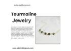 Tourmaline Jewelry Discover the Beauty of This Colorful Gemstone