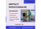 Hospitality Services in Bangalore