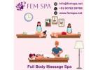 Discover the Ultimate Full Body Massage Spa Experience