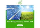 Solar Energy Company in Delhi, NCR - Rishika Kraft Solar