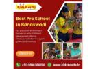 Best Pre School in Banaswadi