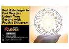 Best Astrologer in Fort Worth - Unlock Your Destiny with Psychic Shivaram