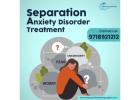 Separation Anxiety Disorder Treatment