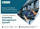 Reduce Inventory Costs with MediBest’s Hospital Management Software