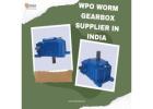 WPO WORM GEARBOX SUPPLIER IN INDIA