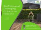 Best Fencing and Landscaping Contractors in Melbourne