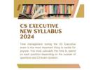 The best CS Executive New Syllabus 2024