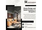 Home Design and Build Company in Bangalore