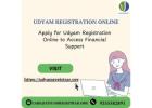 Apply for Udyam Registration Online to Access Financial Support