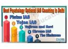 Best Psychology Optional IAS Coaching In Delhi