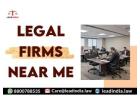 Legal Firms Near Me