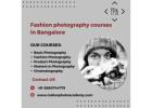 Fashion photography courses in Bangalore