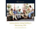 Luxury Senior Living Facility in New Jersey, USA - Courtyard Luxury Senior Living