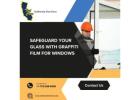 Safeguard Your Glass with Graffiti Film for Windows