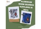 Aluminium worm gearbox suppliers in India