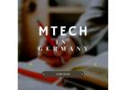 Transform Your Future: Pursue MTech in Germany Today!