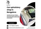 Car upholstery shop in Bangalore | Car seat covers in Bangalore