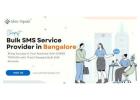 Cheapest Bulk SMS Service Provider in Bangalore - 2025