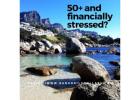 50+ and Financially Stressed? Facing uncertain financial prospects?