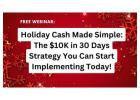 FREE WEBINAR: Ready to Make $10K in 30 Days? Learn How!