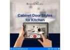 Find the Perfect Cabinet Door Styles for Your Kitchen