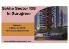 Sobha Sector 108 Gurugram - Your Personal Retreat