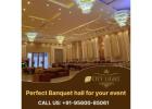 Premier Marriage and Banquet Halls in Greater Noida