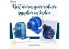 Best Worm Gear Reducer supplier in India