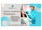 Top-Tier Dental Services at NuSmile Dental Office in Northeast Philadelphia