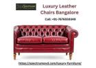 Get the Best of Luxury Leather Chairs in Bangalore Today