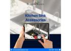 Kitchen Sink Accessories – Enhance Functionality