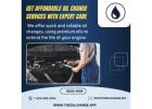 Get Affordable Oil Change Services With Expert Care