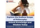 Explore the Endless Scope of Philosophy: Unlock Knowledge and Wisdom Today