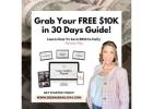 Your FREE $10K in 30 Days Guide is Here—Start Now and End the Year Strong!