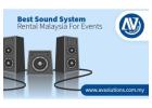 Best Sound System Rental Malaysia For Events