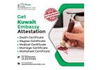 Kuwait Embassy Attestation for all Types of Documents