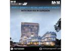 M3M Paragon Commercial Spaces is the first place to start making wise investments