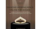 Diamond Wedding Rings Online for Women - Majesty Diamonds