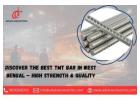 Discover the Best TMT Bar in West Bengal – High Strength & Quality