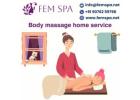 Professional Body Massage Home Service – Fem Spa