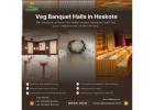 Veg Banquet Halls in Hoskote