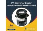 I/P Converter Dealers In India