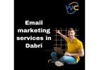 Best Email Marketing Services in Dabri