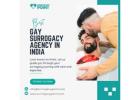 Find the best gay surrogacy agency in India today