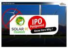 Solar91 Cleantech IPO स्थगित: जानिए इसके पीछे की वजह