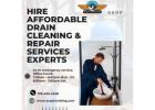 Hire Affordable Drain Cleaning & Repair Services Experts