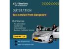 Outstation taxi service from Bangalore