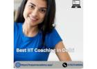  Best IIT Coaching in Delhi 