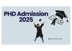 PhD Admission 2025: A Comprehensive Guide 