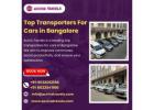 Top Transporters For Cars in Bangalore